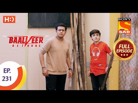 Baalveer Returns - Ep 231 - Full Episode - 10th November 2020