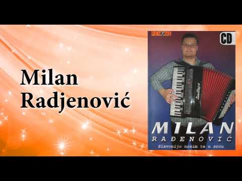 Milan Radjenovic - Radjenovci i Gajine - (Audio 2009)