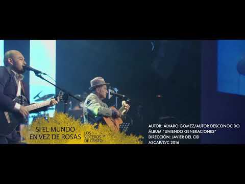Si el mundo en vez de rosas voceros de Cristo