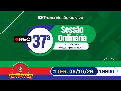 SESSÃO ORDINÁRIA 06 OUTUBRO 2026 - CÂMARA MUNICIPAL VILA BOA -GO