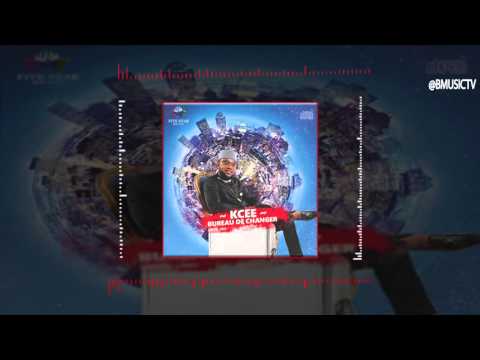 Kcee - Bureau De Changer (OFFICIAL AUDIO 2016)
