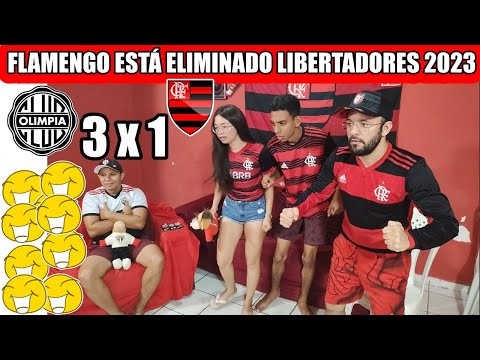 REAÇÕES DOS FLAMENGUISTAS OLIMPIA 3x1 FLAMENGO ESTÁ ELIMINADO DA LIBERTADORES 2023 REACT