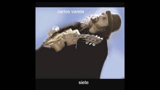 Carlos Varela - Como un Pez