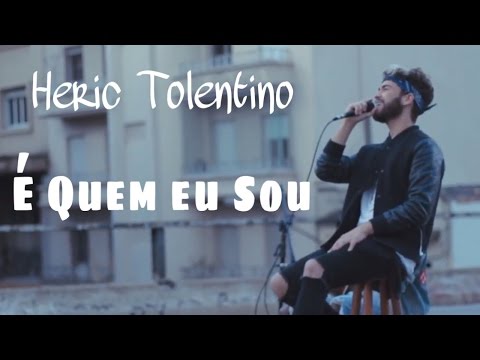 Heric Tolentino - É Quem Eu Sou (Acústico)