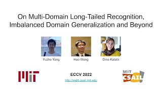 [ECCV 2022] On Multi-Domain Long-Tailed Recognition, Imbalanced Domain Generalization and Beyond