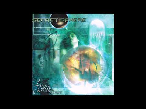 Secret Sphere - A Time Never Come [Full Album]