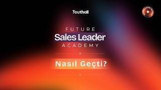 Satış Liderleri ile Buluştuğumuz Future Sales Leader Academy Nasıl Geç