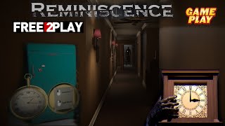 Reminiscence ★ Gameplay ★ PC Steam [ Free to Play ] Horror game 2021 ★1080p60FPS