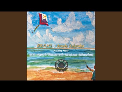 Amola Kalumba (Christos Fourkis Afro Deep Mix)