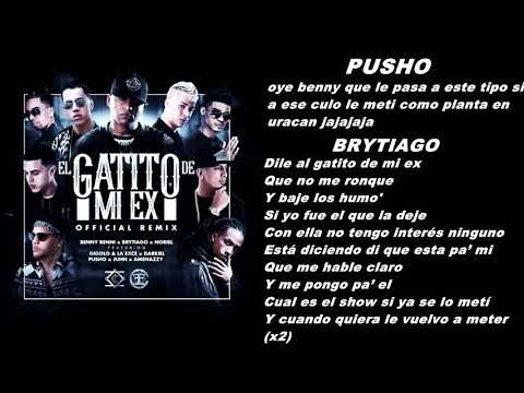 Benny Benni Ft. Brytiago, Noriel, Darkiel, Pusho y Más - El Gatito De Mi Ex Remix  Lyrics