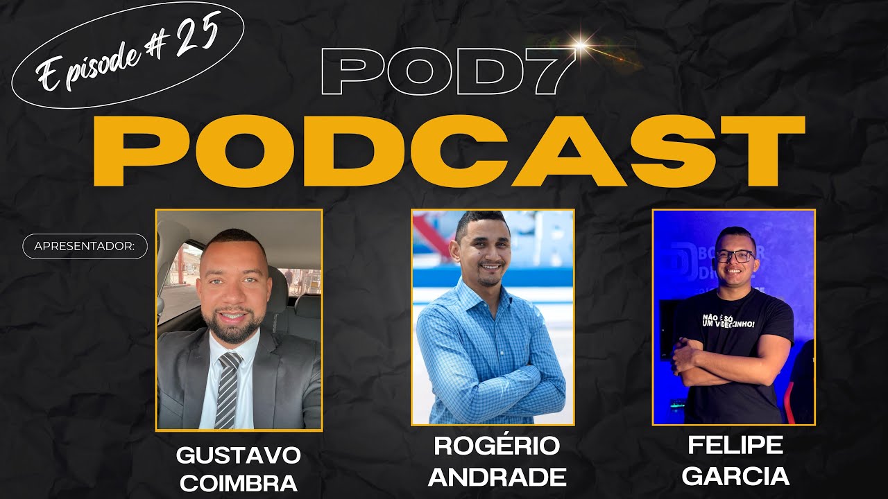 OD7 | FELIPE GARCIA | ROGÉRIO ANDRADE | GUSTAVO COIMBRA