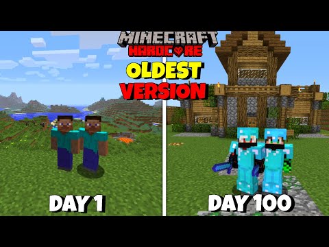 We Survived 100 Days In Oldest Version In Minecraft Hardcore | Duo 100 Days