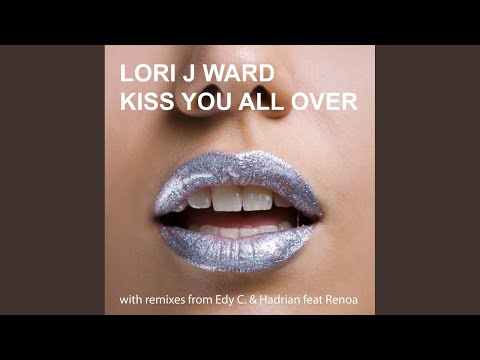 Kiss You All Over Hadrian & Renoa Remix