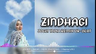 Download lagu JOGET - INDIA - MERI ZINDAGHI - Remix[VR BETZZ] mp3