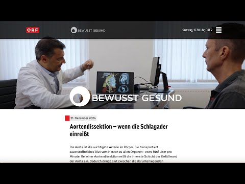 Aortendissektion: Wenn die Schlagader einreißt - ORF2 "Bewusst gesund"