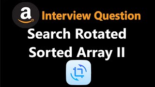 YouTube video 'Search in Rotated Sorted Array II - Leetcode 81 - Python'