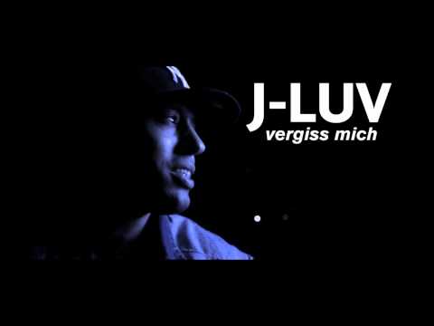 J-Luv - Vergiss mich (2011)