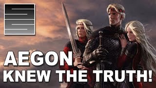 Fire And Blood - Aegon Targaryen Knew!? Game Of Thrones Season 8 Theory