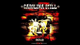Carolina Still - Runnin' Moonshine