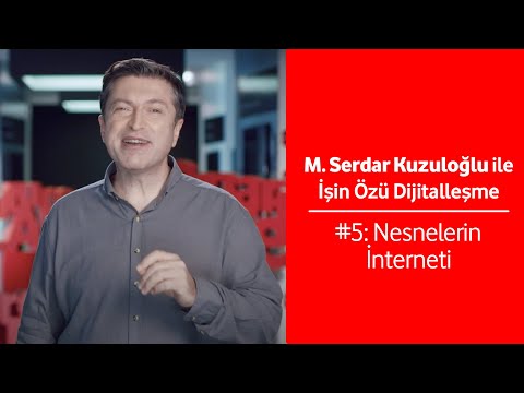 Nesnelerin Sunduğu Nimetler: Nesnelerin İnterneti (IoT)