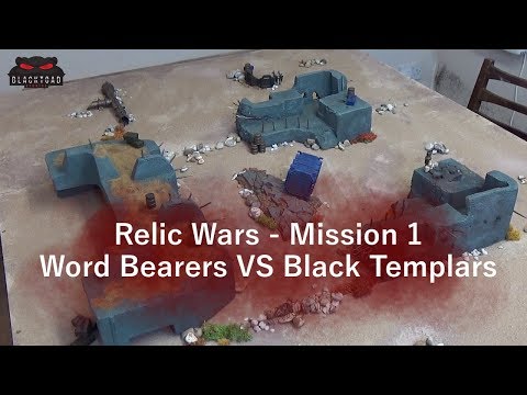 Black Templars vs Word Bearers warhammer 40k Battle report - Relic Wars Mission 1