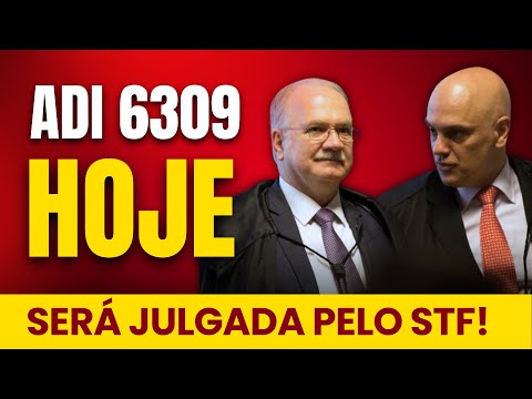 ADI 6309 | Judgment TODAY at the Supreme Federal Court!