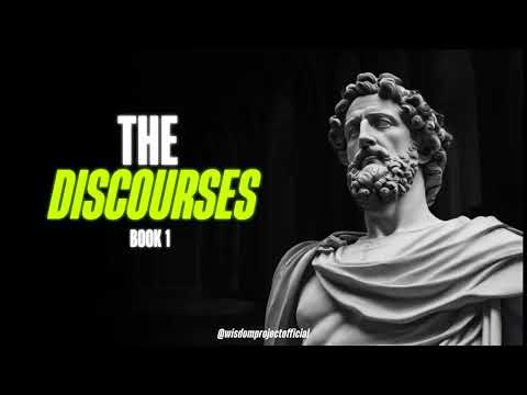 Epictetus - The Discourses | Full Audiobook | Book 1