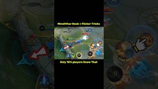 Minsitthar Hook + Flicker Tricks Tutorial Mobile Legends #ml2b #minsitthar #mobilelegends #mlbb