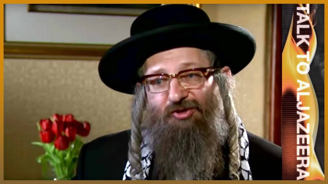Rabbi Dovid Weiss: Zionism has created 'rivers of blood' | Talk to Al Jazeera