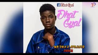 DHAT GYAL MY OWN X SPONSOR DANCE  COVER BY DREW ANILKEZ AND DE GAME.