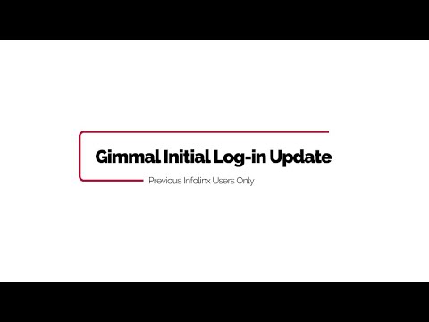 Gimmal Initial Login Procedure