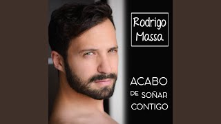 Acabo de soñar contigo