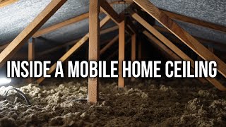 Watch this Before you Renovate a Mobile Home - Ceiling, Attic, and Roof