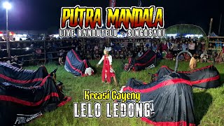 Download lagu Terbaru... Live bantengan ‼️ PUTRA MANDALA ‼️ Style Gayeng LELO LEDUNG mp3