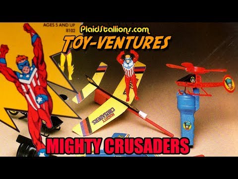 Toy-Ventures: The Mighty Crusaders
