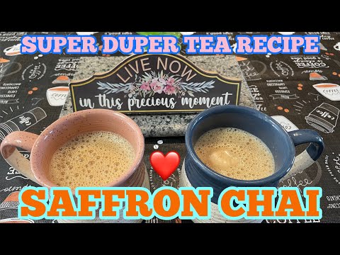 Saffron Tea | Best Zafrani Chai recipe | Super Duper Chai/Tea with Saffron | Best Chai / Tea Recipe