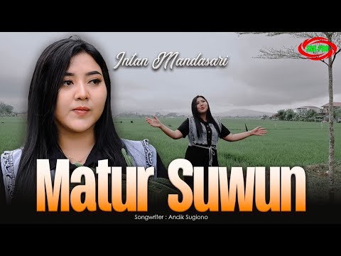 Matur Suwun - Intan Mandasari