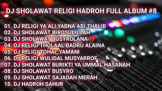 Download lagu SPESIAL DJ RELIGI DJ SHOLAWAT DJ HADROH‼️ DJ HAJATAN FULL ALBUM TERBARU #8 mp3