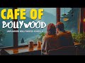 BOLLYWOOD CAFE UNPLUGGED MIXTAPE VOL 1