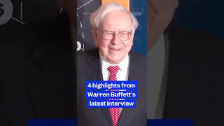 Thumbnail for 4 takeaways from #WarrenBuffett's latest interview. #alphabet #investing #stocks #berkshirehathaway