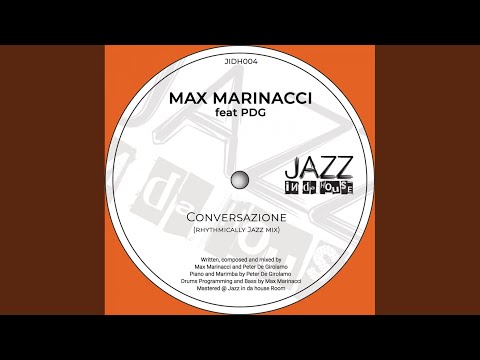 Conversazione (Rhytmically Jazz Mix)