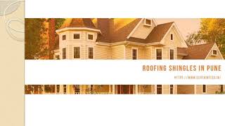 Roofing Shingles in Pune