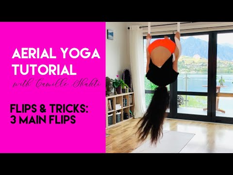 10 min Aerial Yoga Lesson - 3 Main Flips Tutorial | Flips & Tricks Class | CamiyogAIR