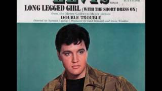 Elvis Presley - Long Legged Girl (With the Short Dress On) - (alt master)