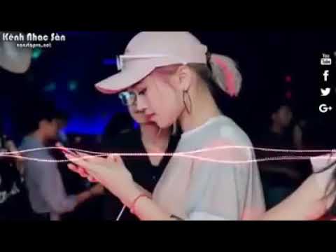 Nonstop  1 2 3 zô   Lắc Kiu Lắc Kiu Lắc    Đáp Đi Cậu Ơi phê Cần quá 2019