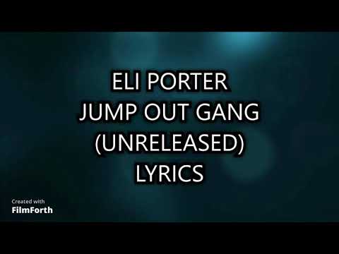ELI PORTER - JUMP OUT GANG - UNRELEASED - LYRICS (GTA 5 No Pixel 3.0)