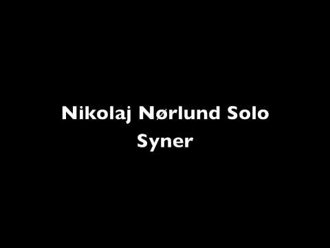 Nikolaj Nørlund Solo - Syner (Audio)