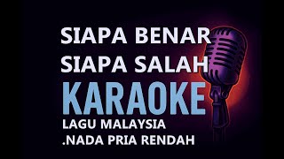 Download lagu Siapa Benar Siapa Salah - Iwan Salman | Karaoke Malaysia NADA PRIA  Sedih Tanpa Vokal Full Lirik HD mp3 Download lagu Siapa Benar Siapa Salah - Iwan Salman | Karaoke Malaysia NADA PRIA  Sedih Tanpa Vokal Full Lirik HD mp3