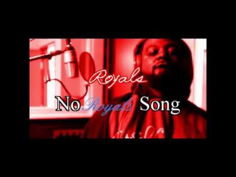Rolla-D & Nina D.o.t "Royals" No Royals Song