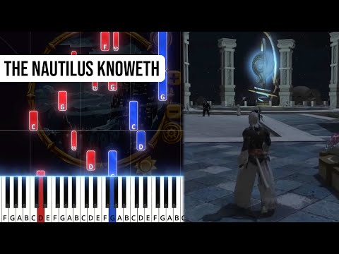 TPR - The Nautilus Knoweth (Old Sharlayan night theme) - Final Fantasy XIV Piano Note Chart
